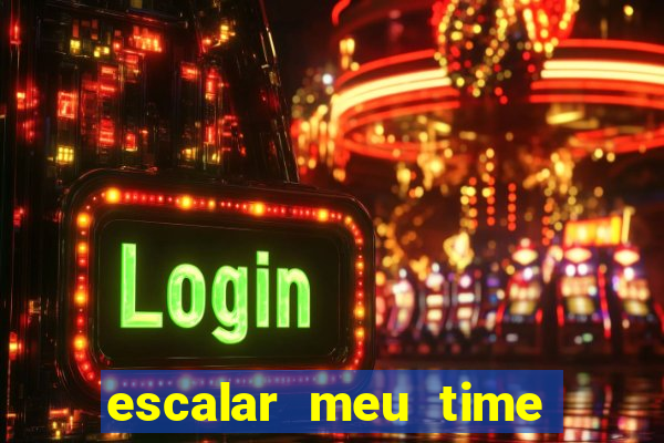 escalar meu time de futebol